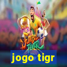 jogo tigr